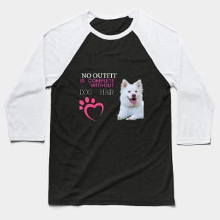 no outfit is complete without dog outfit t shirt Baseball T-Shirt